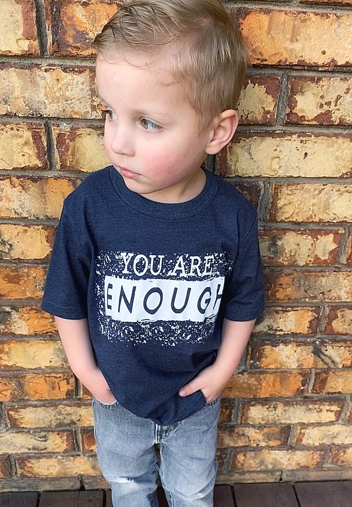 Kids Navy Gender Neutral You are Enough shirts