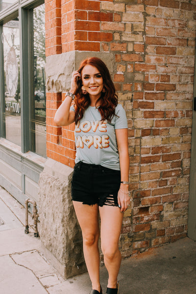 Love More Graphic Tee