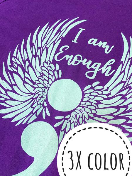 I am enough tee