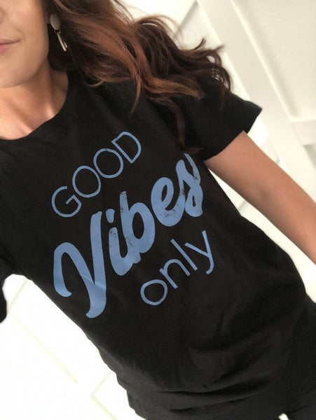 Good Vibes Only Tee