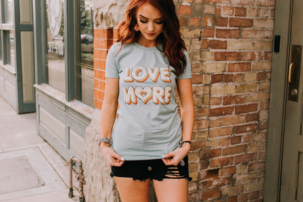 Love More Graphic Tee