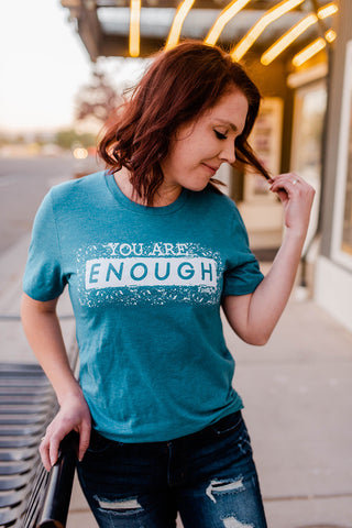 Gender neutral you are enough tees