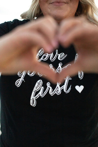 Love Yourself First Graphic Tee