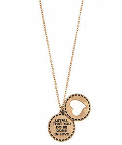 Let all that you do be done in love gold necklace