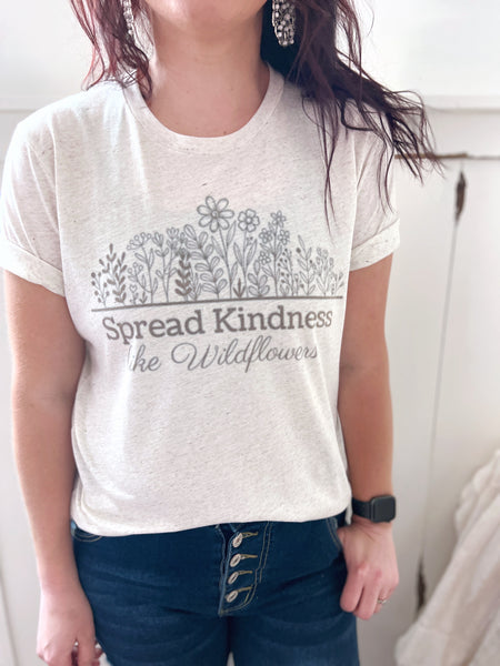 Spread Kindness like wild flowers